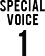 SPECIAL VOICE 1