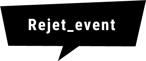 Rejet event
