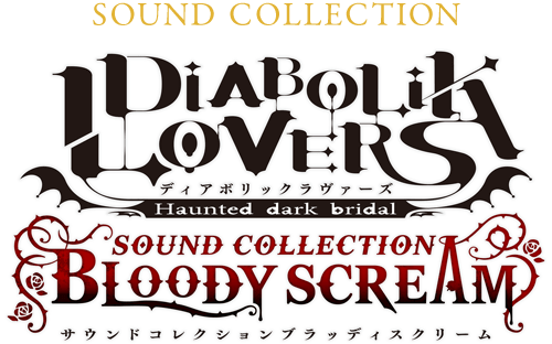SOUND CLLECTION DIABOLIK LOVERS SOUND COLLECTION BLOODY SCREAM