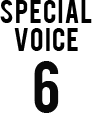 SPECIAL VOICE 6